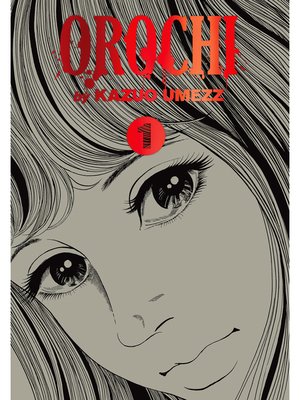 cover image of Orochi: The Perfect Edition, Volume 1